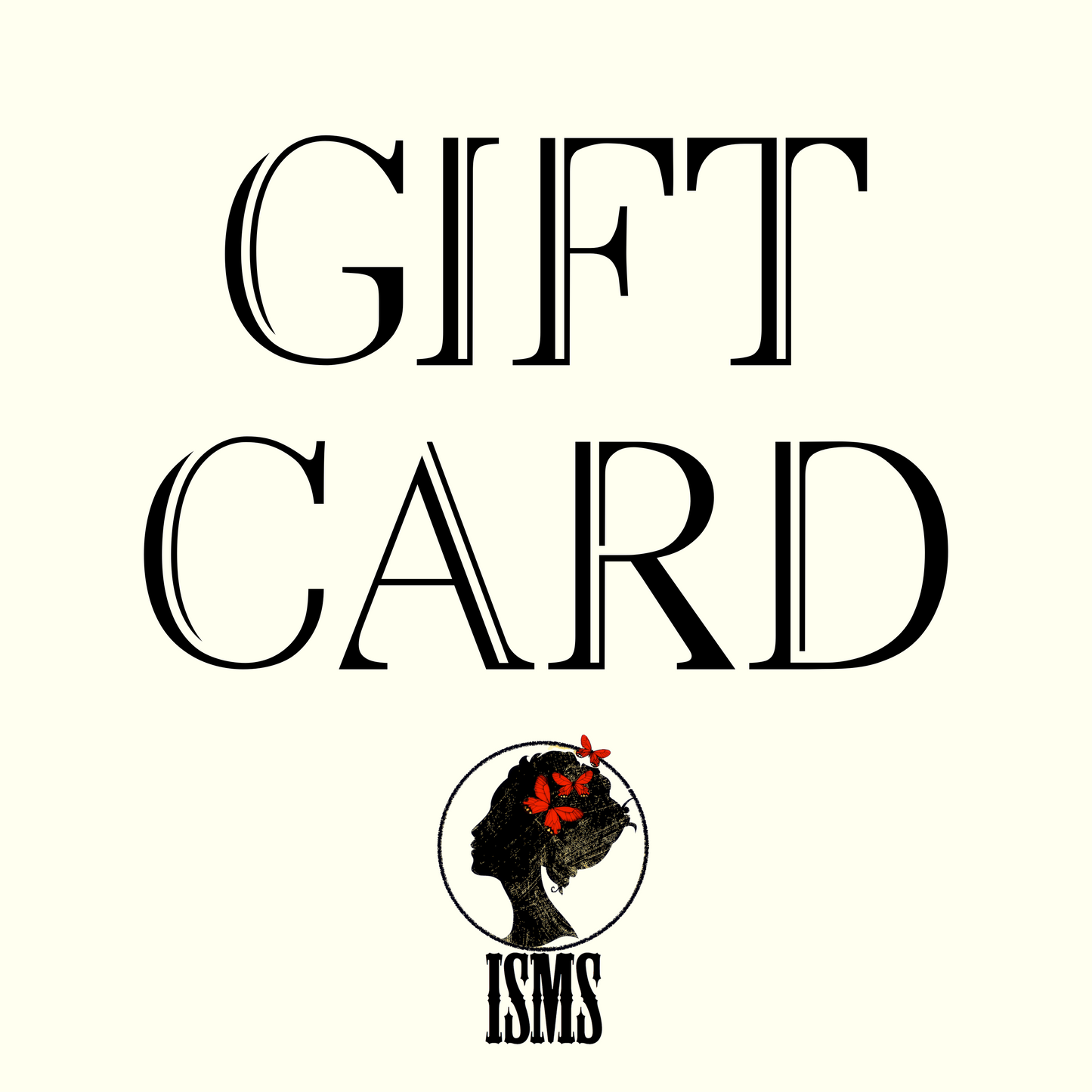 Isms Gift Certificate for Real Butterfly Conservation Art